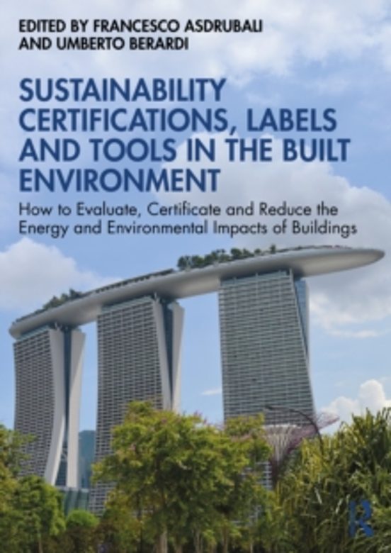 Sustainability Certifications Labels And Tools In The Built Envi Ronme