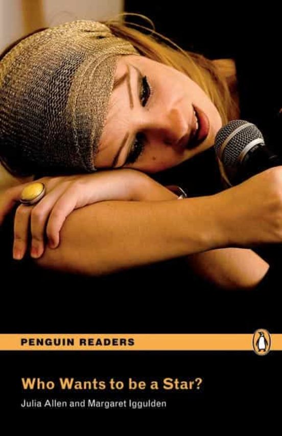Penguin Readers Easystarts: Who Wants To Be A Star?