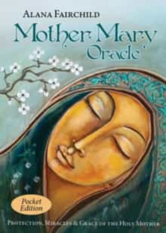 Mother Mary Oracle - Pocket Edition: Protection Miracles & Grace Of Th