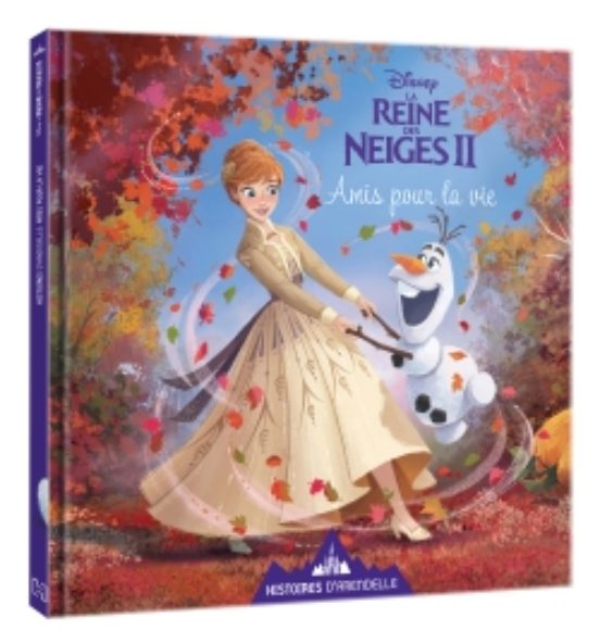 Reine Neiges 2 - Histoires Arendelle - Amis P