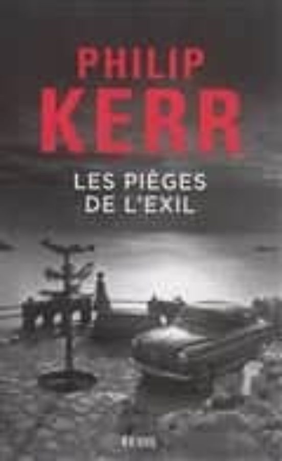 Les Pièges De L Exil