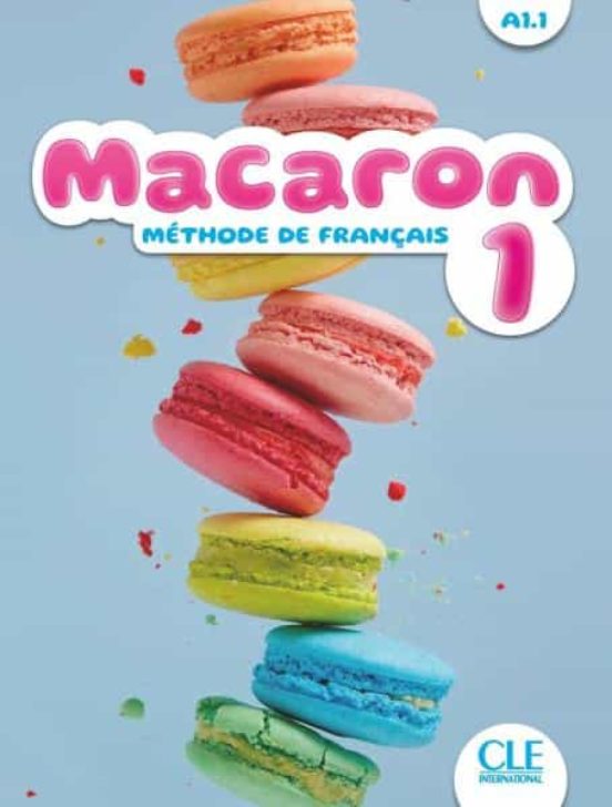 Macaron 1 : Méthode De Français A1.1