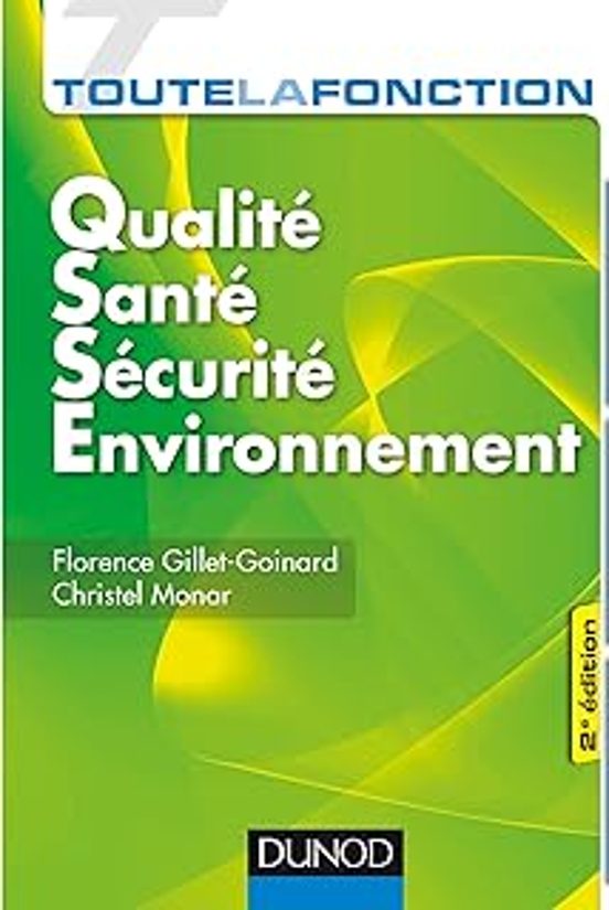 Toute La Fonction Qualité Santé Sécurité Environnement: Savoir Être Sa