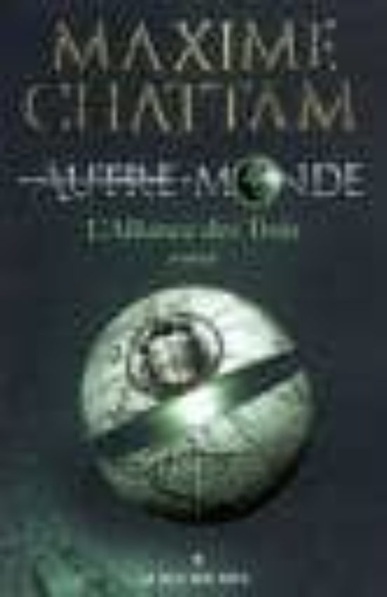 Autre-Monde Volume 1: L Alliance des Trois