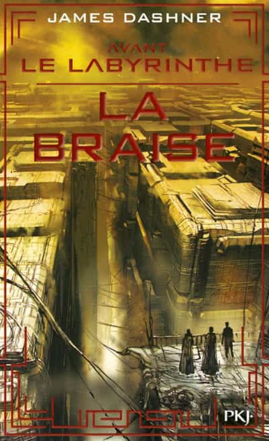 Avant Le Labyrinthe - Tome 5 La Braise