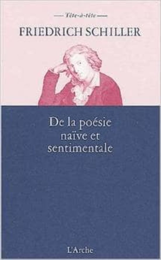 De La Poesie Naive Et Sentimentale