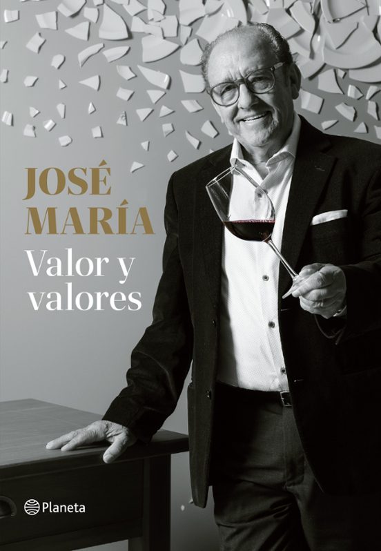 José María. Valor Y Valores
