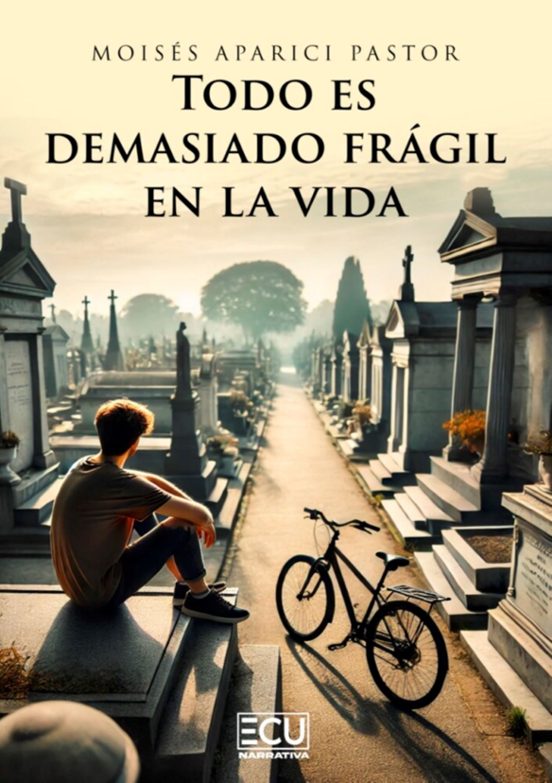 Todo Es Demasiado Frágil En La Vida