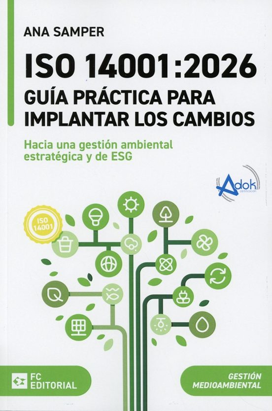 ISO 14001:2026. Guía Práctica Para Implantar Los Cambios