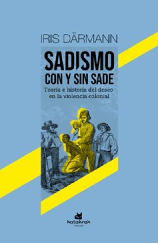 Sadismo Con Y Sin Sade