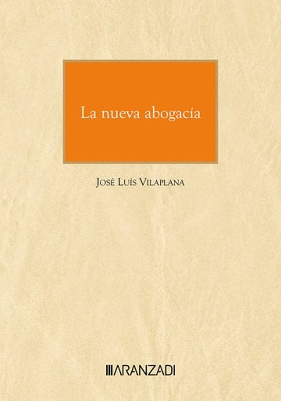 La Nueva Abogacía