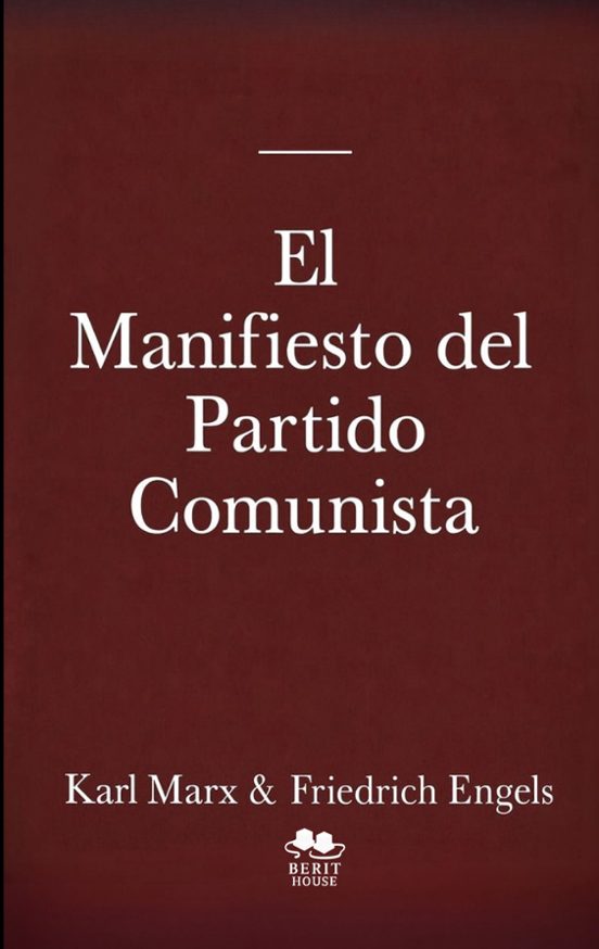 El Manifiesto Del Partido Comunista