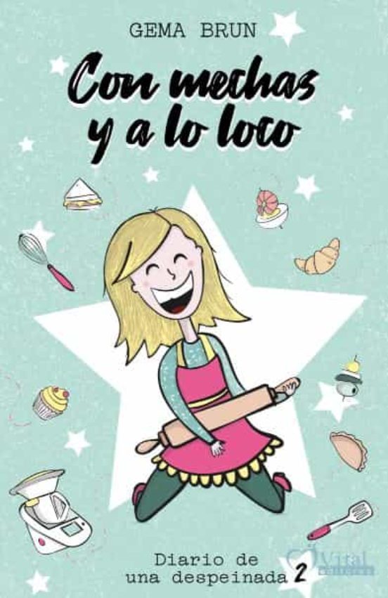 Con Mechas Y A Lo Loco