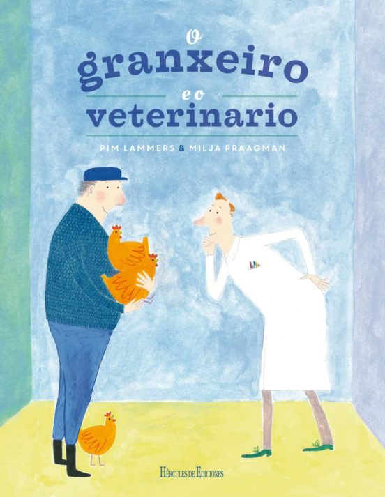 O Granxeiro E O Veterinario