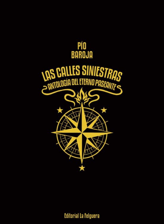 Las Calles Siniestras: Antologia del Eterno Paseante