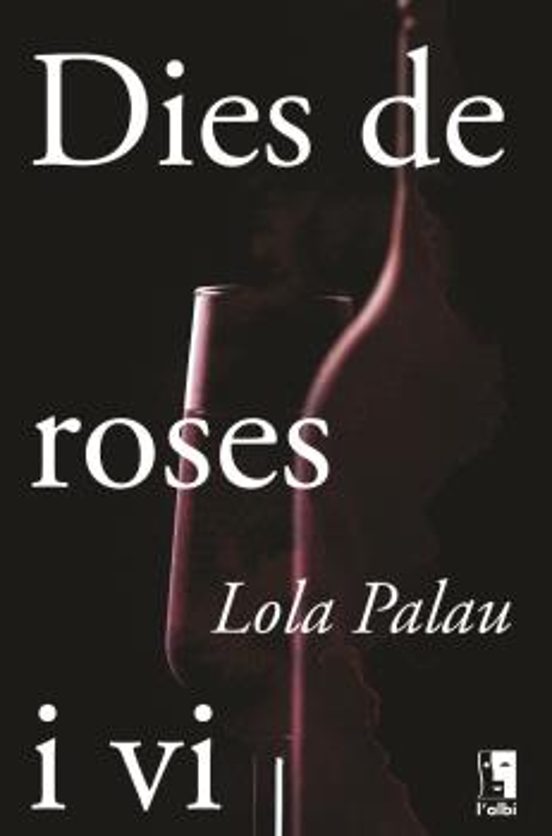 Dies De Roses I Vi