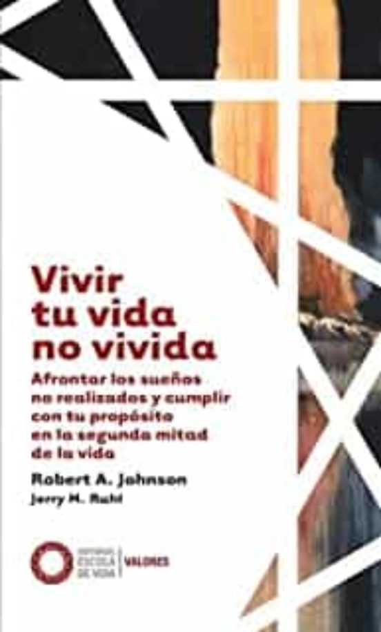 Vivir Tu Vida No Vivida