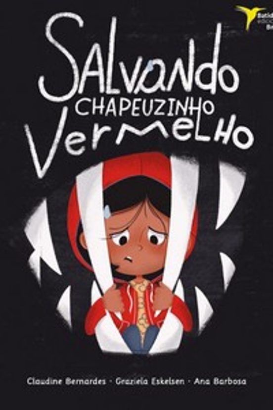 Salvando Chapeuzinho Vermelho