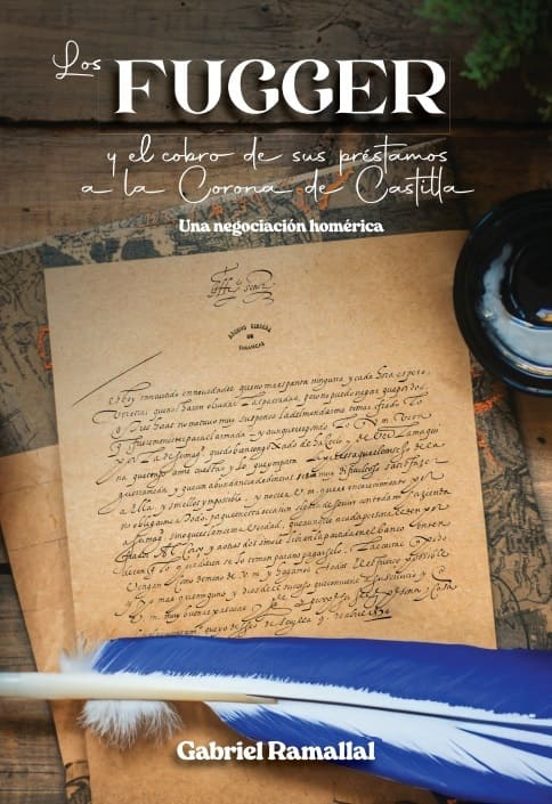 Los Fugger Y El Cobro De Sus Préstamos A La Corona De Castilla