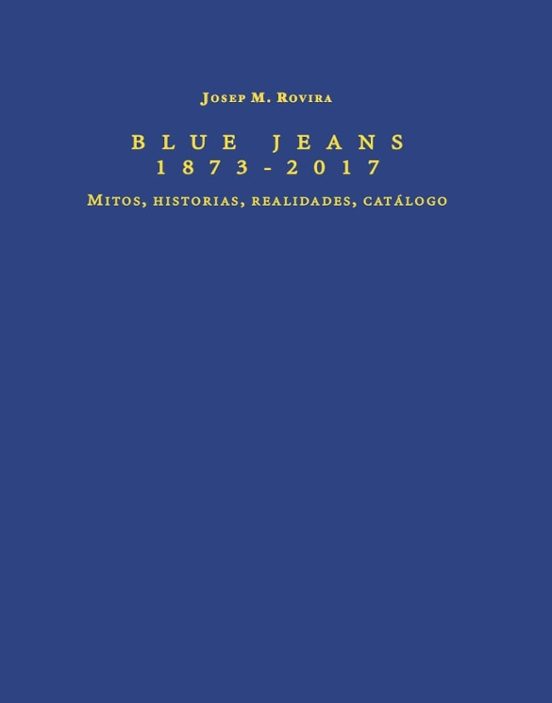 Blue Jeans 1873-2017