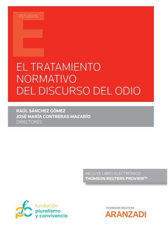 Tratamiento Normativo Del Discurso El Odio