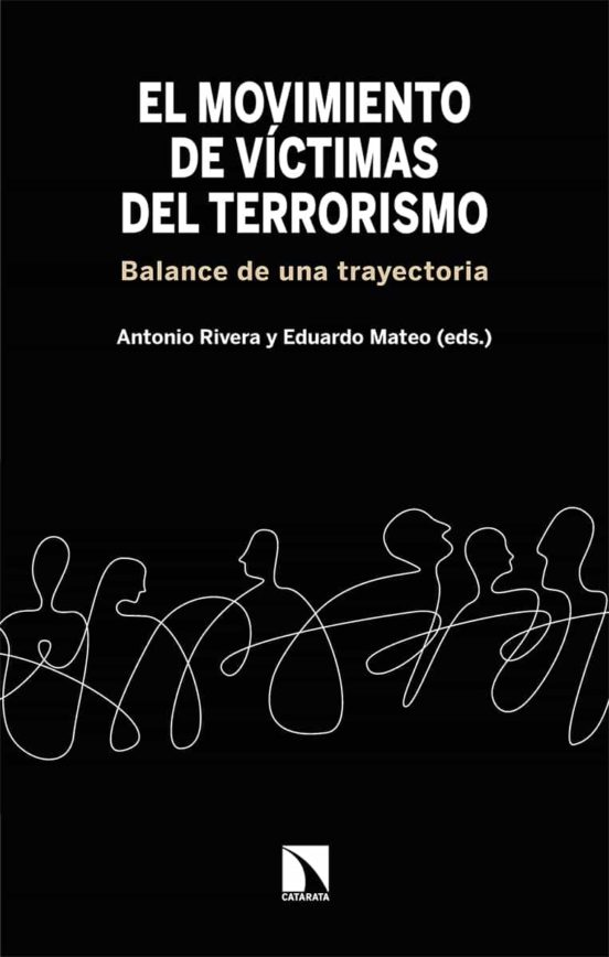 El Movimiento De Víctimas Del Terrorismo