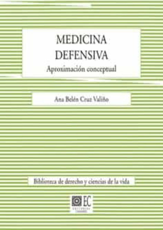 Medicina Defensiva.aproximación Conceptual