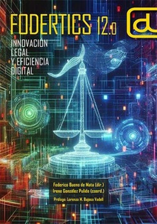 Fodertics 12.0 Innovación Legal Y Eficiencia Digital