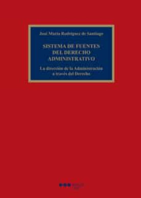 Sistema De Fuentes Del Derecho Administrativo