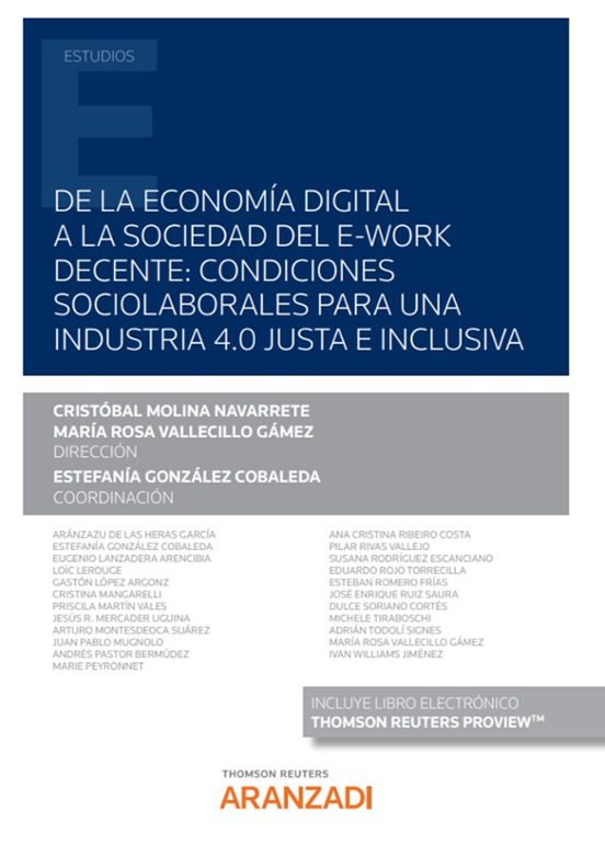 De la Economía Digital a la Sociedad del E-Work Decente: Condicio Nes