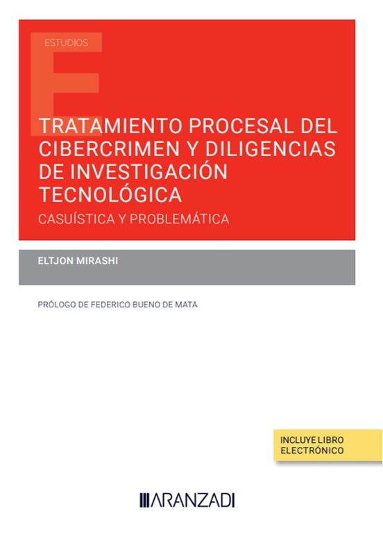 Tratamiento Procesal Del Cibercrimen Y Diligencias De Investigaci On T