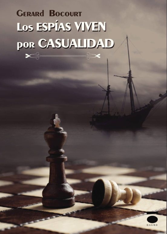 Los Espías Viven Por Casualidad