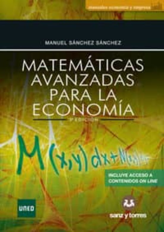 Matemáticas Avanzadas Para Administración Y Dirección De Empresas