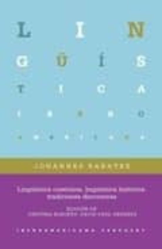 Lingüistica Coseriana Lingüistica Historica Tradiciones Discursivas
