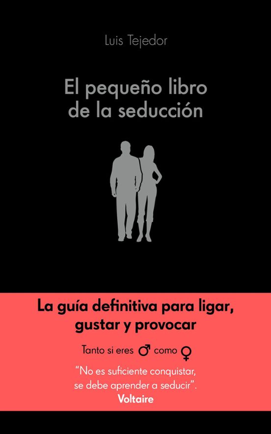 El Pequeño Libro De La Seducción