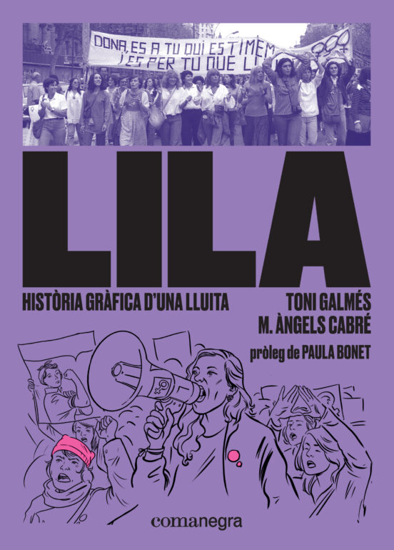 Lila: Historia Grafica D una Lluita