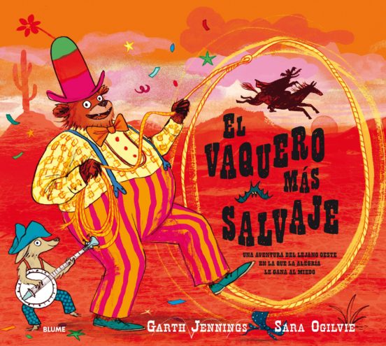 El Vaquero Más Salvaje