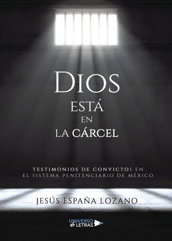 Dios Está En La Cárcel