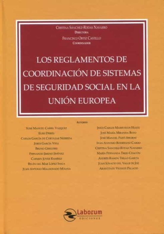 Reglamentos De Coordinación De Sistemas De Seguridad Social En La Ue