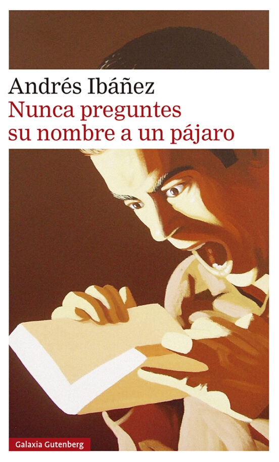 Nunca Preguntes Su Nombre A Un Pájaro