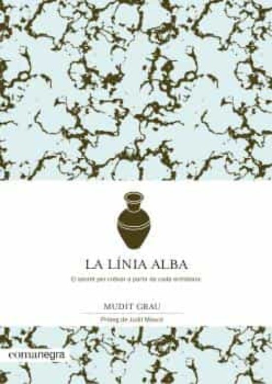 La Linia Alba. El Secret Per Créixer A Partir De Cada Entrebanc