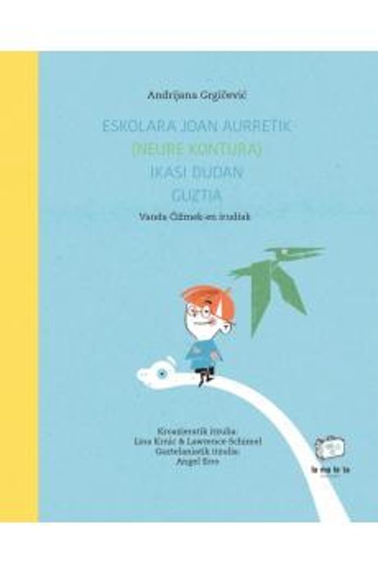Eskolara Joan Aurretik Ikasi Dudan Guztia