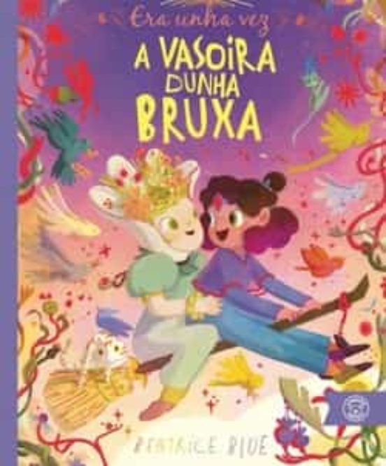 Era Unha Vez A Vasoira Dunha Bruxa