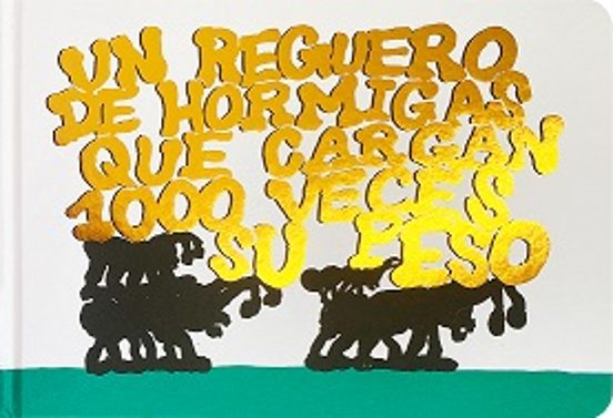 Un reguero de hormigas que cargan 1000 veces su peso