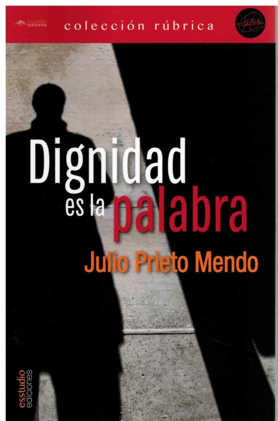 Dignidad Es La Palabra
