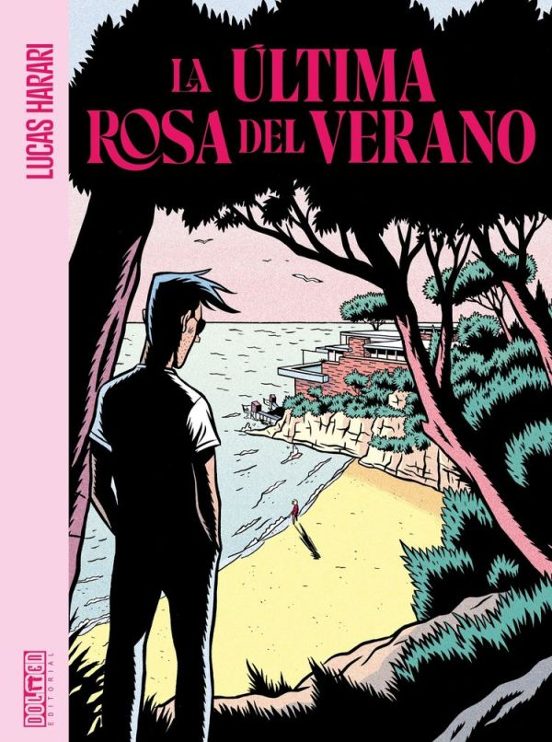 La Última Rosa Del Verano