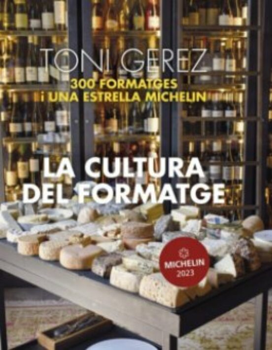 La Cultura Del Formatge