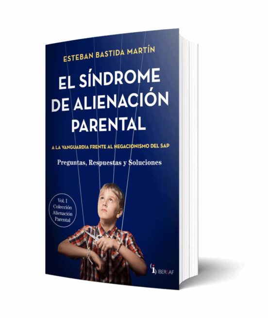 El Sindrome De Alienacion Parental : Criterio Medico Cientfico
