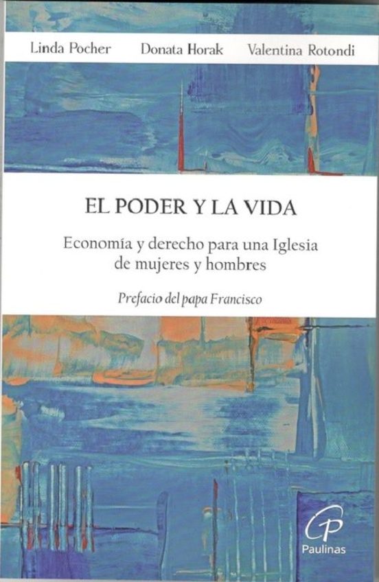 El Poder Y La Vida