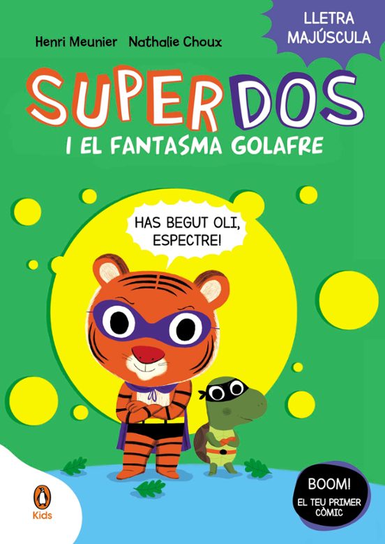 Superdos 3 I El Fantasma Golafre